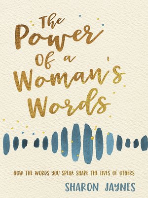 cover image of The Power of a Woman's Words